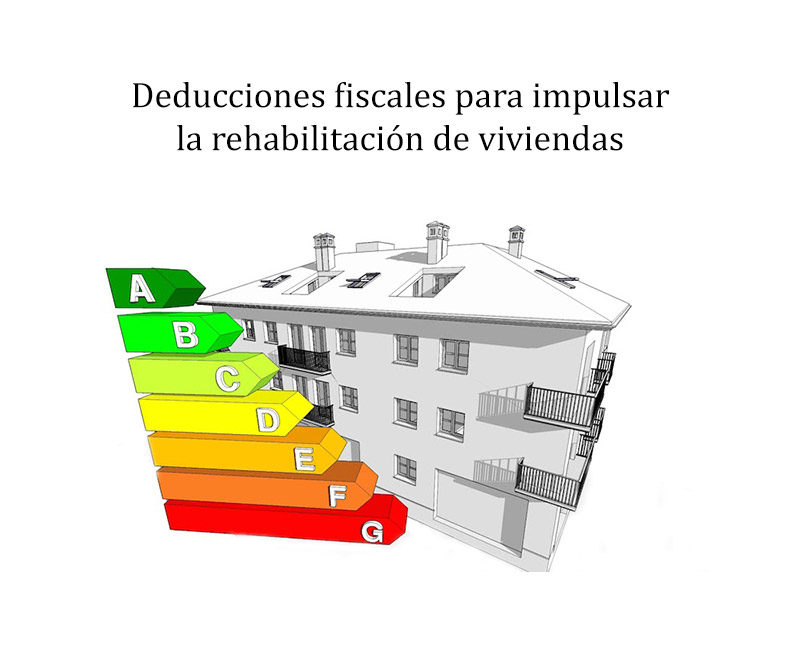 deducciones fiscales para impulsar la rehabilitación de edificios